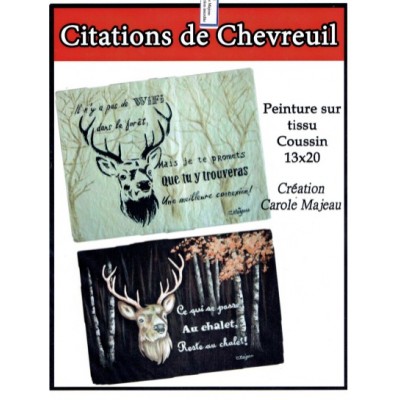Patron Peinture à tissu: Citation de chevreuil (Carole Majeau)
